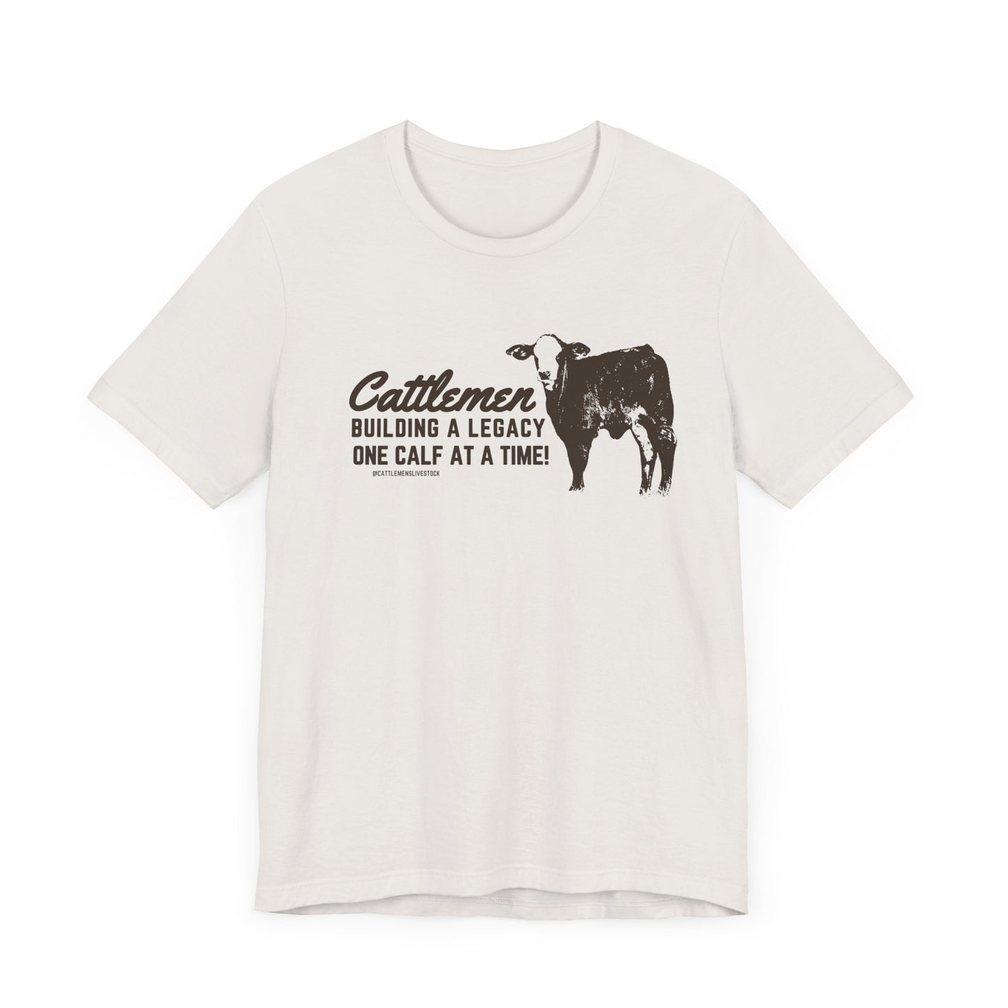 Cattlemen Building a Legacy Tshirt | Bella Canvas