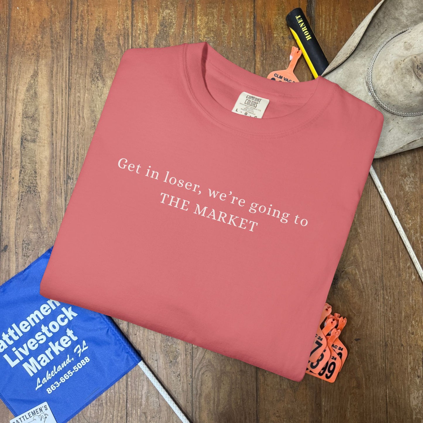 Get in Loser, We're Going to The Market | Unisex Garment-Dyed T-shirt