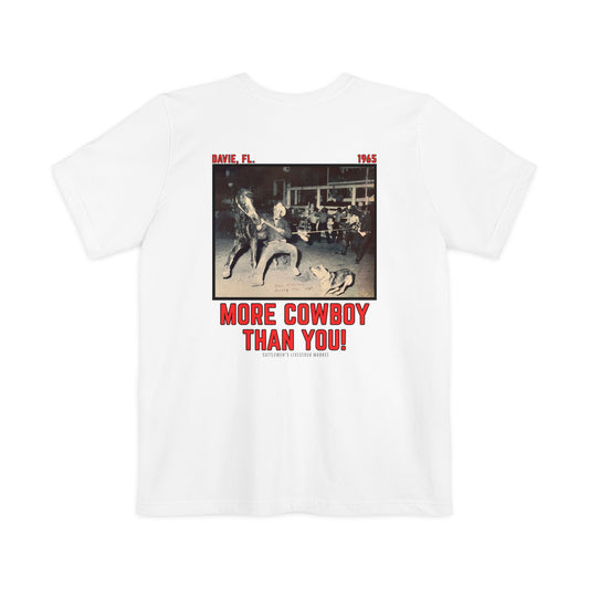 More Cowboy Than you - WHITE Unisex Pocket T-shirt