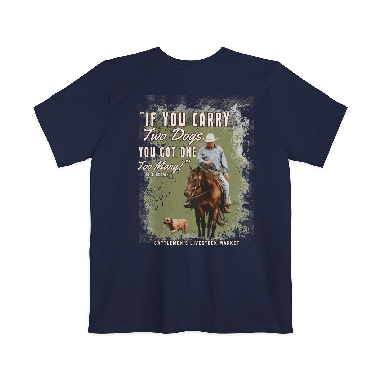 If you carry two dogs -Unisex Pocket T-shirt