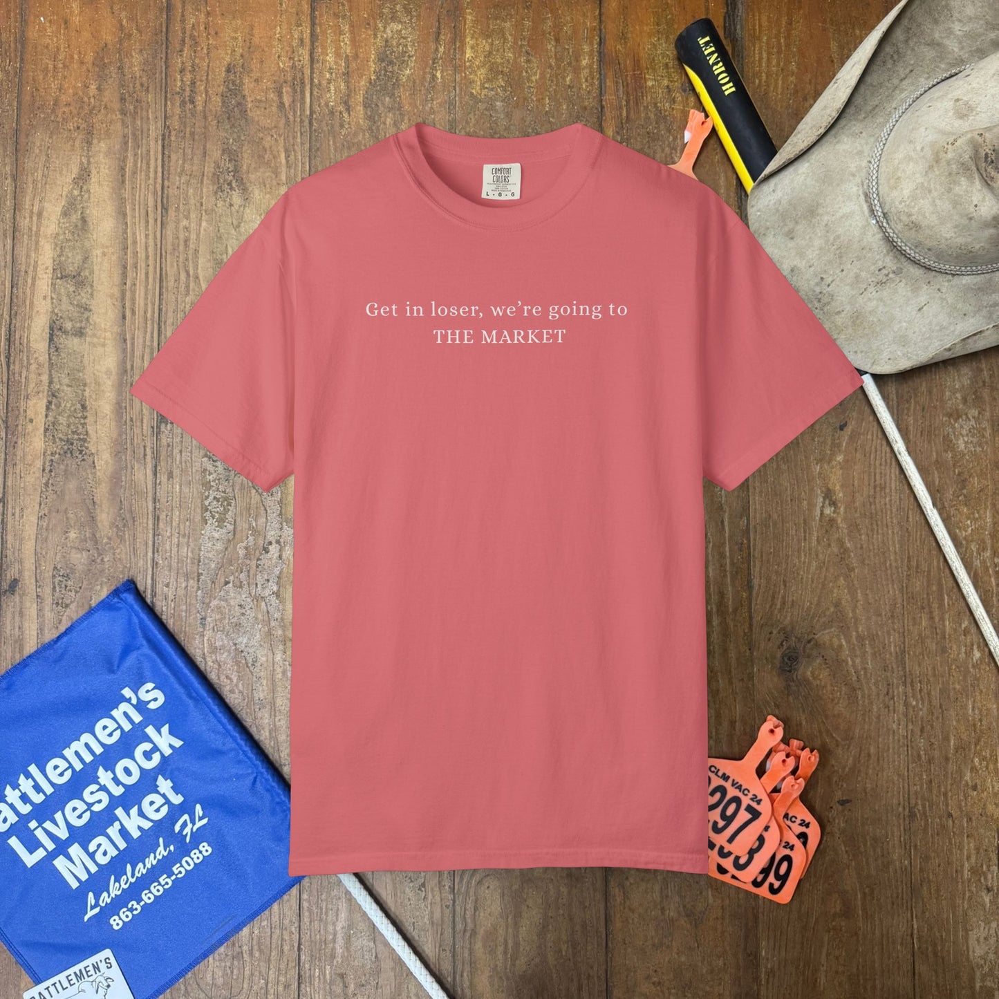 Get in Loser, We're Going to The Market | Unisex Garment-Dyed T-shirt